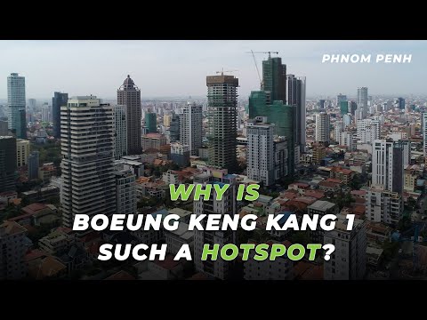 Why is Boeung Keng Kang 1 such a Hotspot?